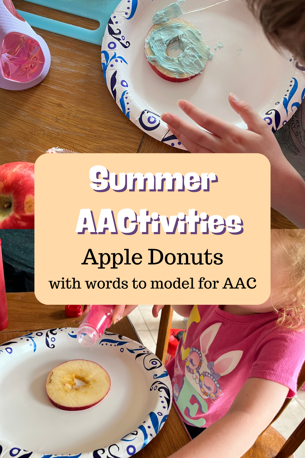 Summer AACtivities: DIY Apple “Donuts” 