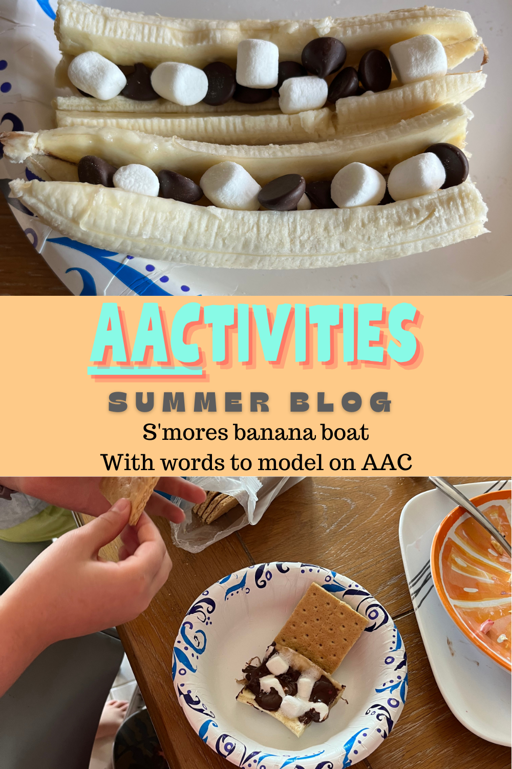 Summer AACtivities: S’mores Banana Boats